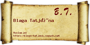 Blaga Tatjána névjegykártya